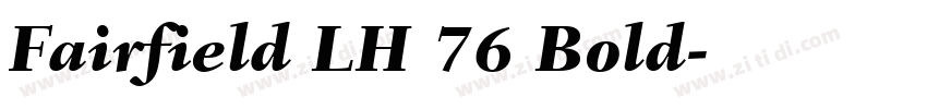 Fairfield LH 76 Bold字体转换